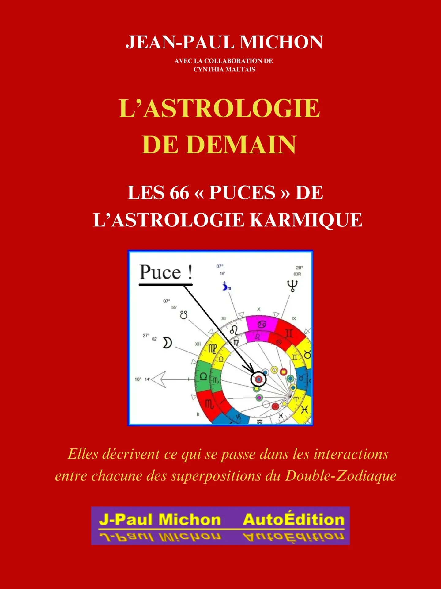 Livre "L'Astrologie de demain: Les 66 puces de l'astrologie karmique" de Jean-Paul Michon